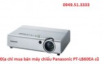 Địa chỉ mua bán máy chiếu Panasonic PT-LB60EA cũ hỏng tại hà nội