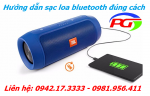 Sạc pin loa bluetooth đúng cách như thế nào?