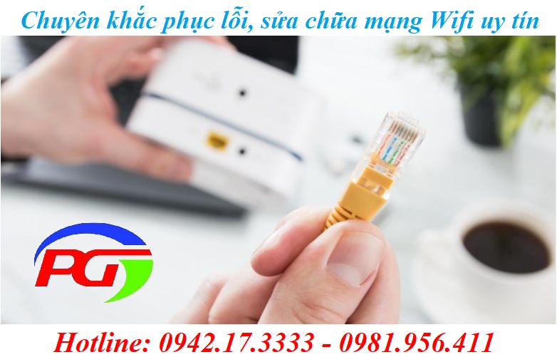 Sửa mạng wifi tại nhà cần kiểm tra những linh kiện, thiết bị nào?