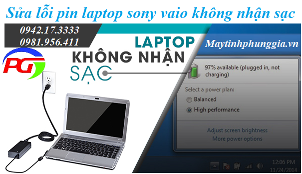 Xử lý thế nào khi pin laptop Sony Vaio không nhận sạc