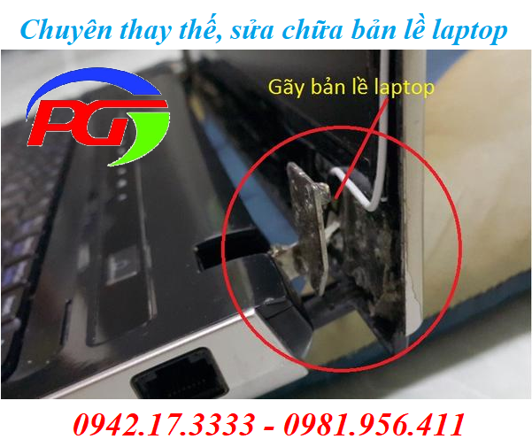 Dấu hiệu bản lề laptop bị gãy - Ở đâu chuyên hàn, thay linh kiện mới?