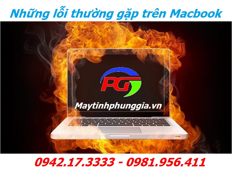 Những lỗi thường gặp trên Macbook - Ở đâu nhận sửa chữa?