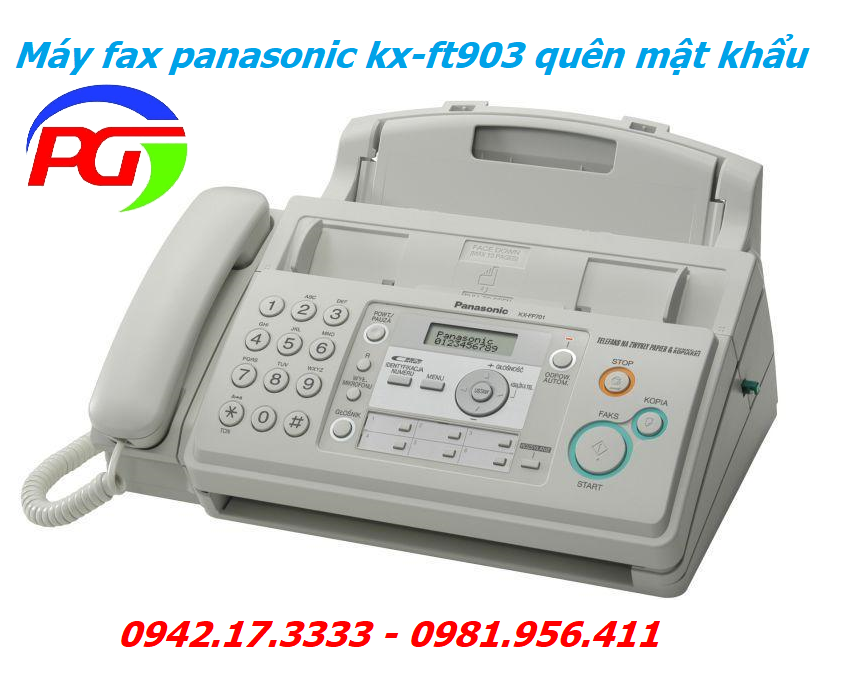 Máy fax panasonic kx-ft903 bị quên mật khẩu - Địa chỉ uy tín nhận sửa