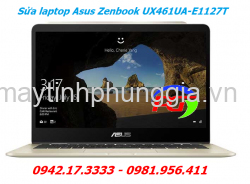 Sửa Laptop Asus Zenbook UX461UA-E1127T