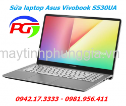 Sửa Laptop Asus Vivobook S530UA tại Mạc Thái Tông