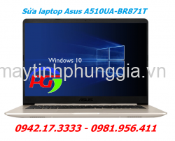 Sửa Laptop Asus A510UA-BR871T tại nhà Khâm Thiên