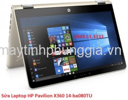 Sửa Laptop HP Pavilion X360 14-ba080TU