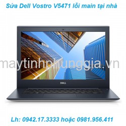 Sửa Dell Vostro V5471